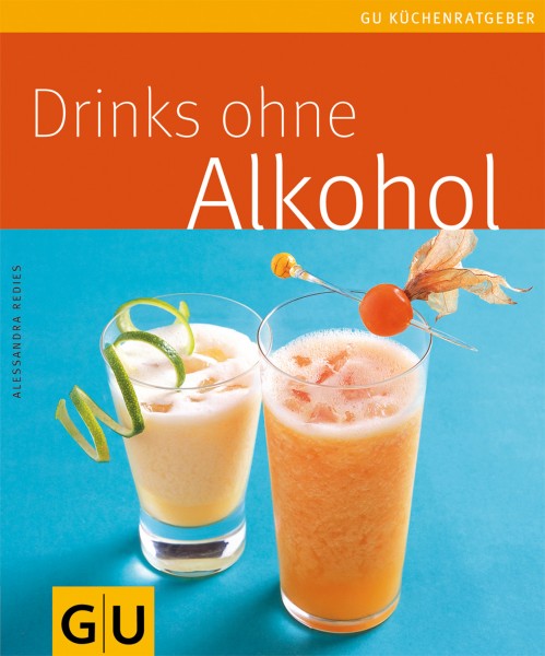 Kochbuch "Drinks ohne Alkohol"